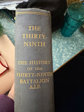 The 39th. The history of the 39th battalion