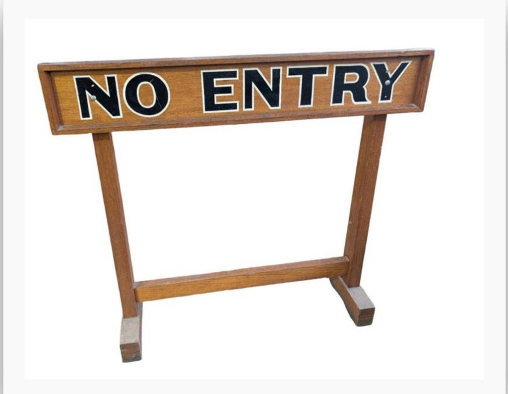 Original No Entry Sign
