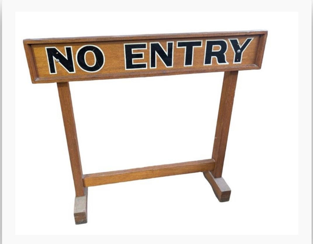 Original No Entry Sign